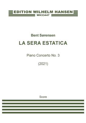 Bent Sørensen: La sera estatica (2021): Orchester