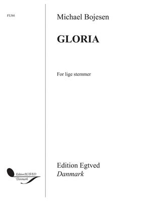 Michael Bojesen: Gloria: Frauenchor mit Begleitung