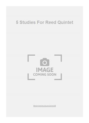 Niels Rosing-Schow: 5 Studies For Reed Quintet: Bläserensemble