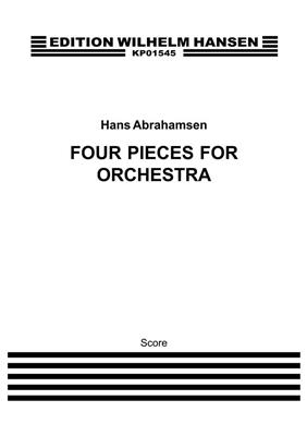 Hans Abrahamsen: Four Pieces For Orchestra: Orchester