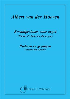 Hoeven: Koraalpreludes Voor Orgel: Orgel