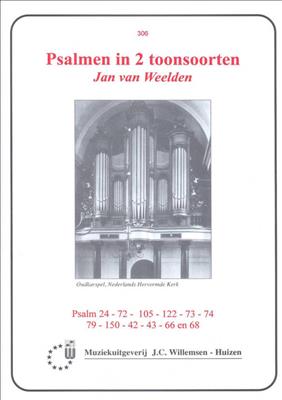 J. van Weelden: Psalmen In 2 Toonsoorten: Orgel