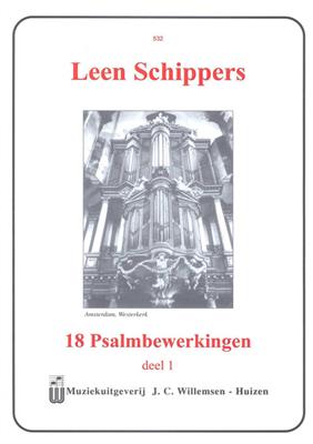 L. Schippers: 18 Psalmbewerkingen 1: Orgel