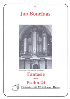 J. Bonefaas: Fantasie Over Psalm 24: Orgel