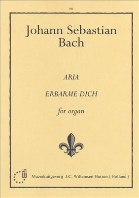 Johann Sebastian Bach: Erbarme Dich (Aria uit Matthaeus Passion): Orgel