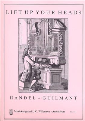 Alexandre Guilmant: Lift Up Your Heads: Orgel