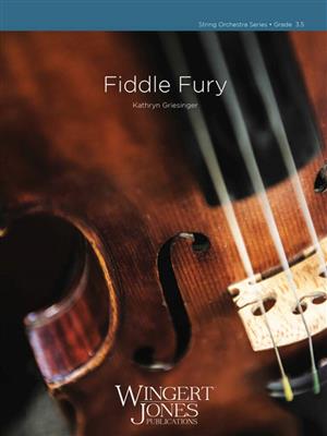 Kathryn Griesinger: Fiddle Fury: Streichorchester