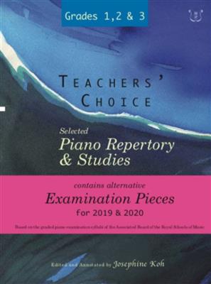 Josephine Koh: Teachers' Choice Exam Pieces 2019-20 Grades 1-3: Klavier Solo
