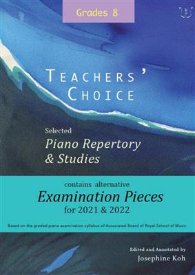 Teachers' Choice Exam Pieces 2021-22 Grade 8
