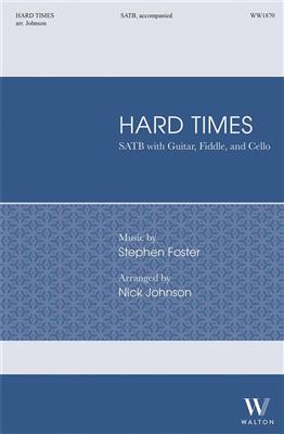Hard Times (SATB): Gemischter Chor mit Begleitung