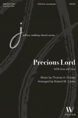 Thomas Dorsey: Precious Lord: (Arr. Roland M. Carter): Gemischter Chor mit Begleitung