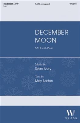Sean Ivory: December Moon: Gemischter Chor mit Klavier/Orgel