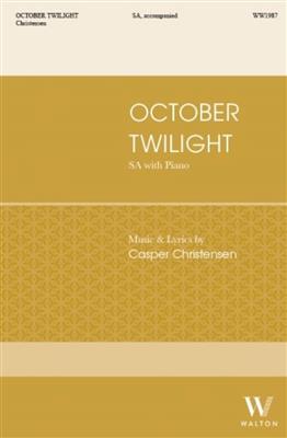 Casper Christensen: October Twilight: Frauenchor mit Klavier/Orgel