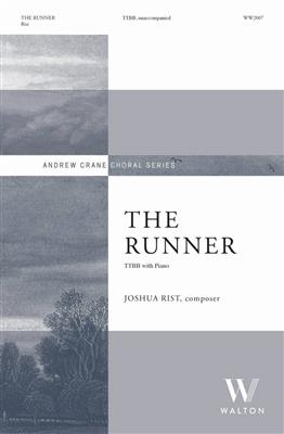 Joshua Rist: The Runner: Männerchor mit Klavier/Orgel