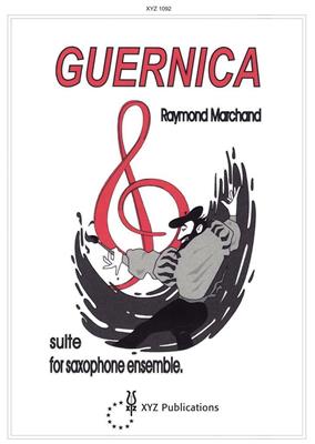 Raymond Marchand: Guernica: Saxophon