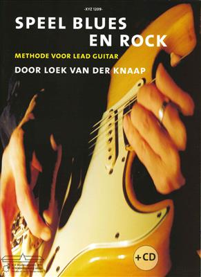 L. van der Knaap: Speel Blues en Rock 1: Gitarre Solo