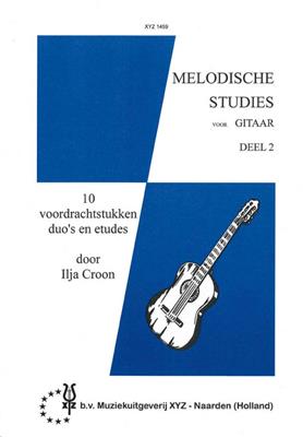 I. Croon: Melodische Studies Voor Gitaar Vol. 2: Gitarre Solo