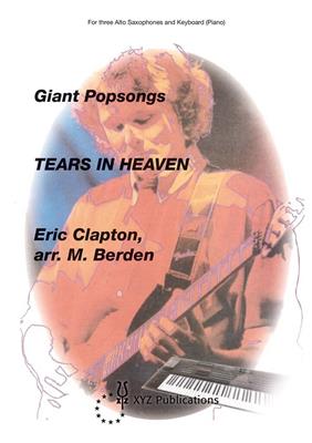 Eric Clapton: Tears In Heaven: Saxophon Ensemble