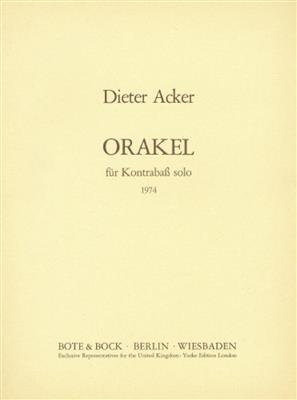 Dieter Acker: Orakel: Kontrabass Solo