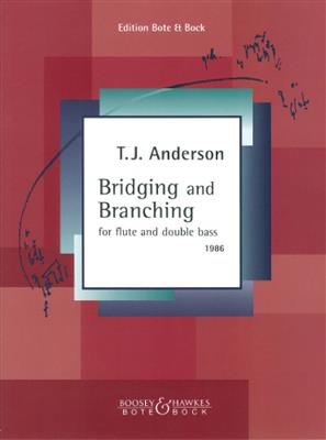 T. J. Anderson: Bridging and Branching: Kammerensemble