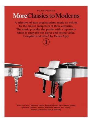 Denes Agay: More Classics To Moderns 1: Klavier Solo