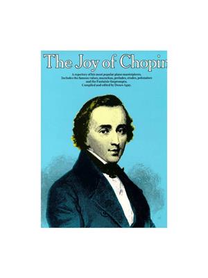 Frédéric Chopin: The Joy Of Chopin: Klavier Solo