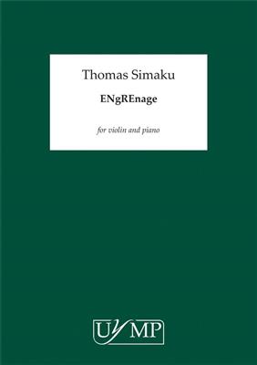Thomas Simaku: ENgREnage: Violine mit Begleitung