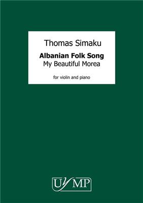 Thomas Simaku: Albanian Folk Song 'Moj e Bukura Moré': Violine mit Begleitung