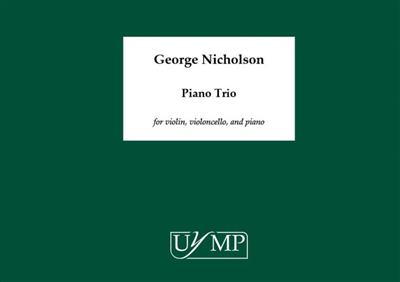 George Nicholson: Piano Trio: Klaviertrio