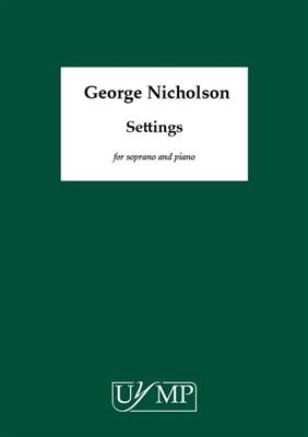 George Nicholson: Settings: Gesang mit Klavier