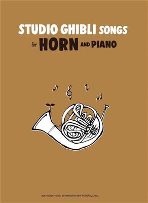 Studio Ghibli Songs for Horn/English: Horn mit Begleitung