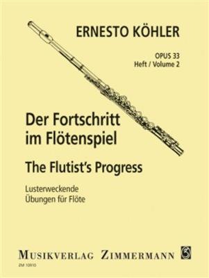 Ernesto Köhler: Der Fortschritt im Flötenspiel Op. 33 Heft 2: Flöte Solo