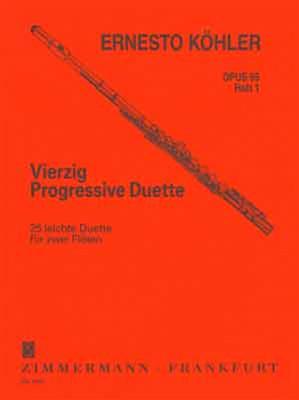 Ernesto Köhler: Vierzig Progressive Duette Op. 55 Heft 1: Flöte Duett