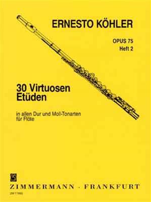 E. Kohler: 30 Virtuoso Studies Op.75 For Flute - Book 2: Flöte Solo