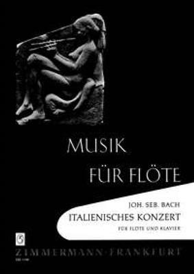 Johann Sebastian Bach: Italienisches Konzert: (Arr. Maximilian Schwedler): Flöte mit Begleitung