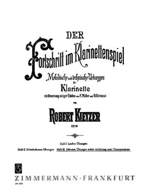Robert Kietzer: Der Fortschritt im Klarinettenspiel op. 91 Heft 3: Klarinette Solo
