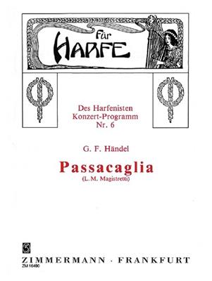 Georg Friedrich Händel: Passacaglia: (Arr. Luigi Magistretti): Harfe Solo