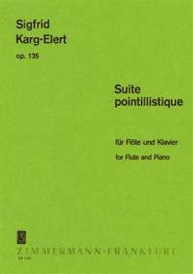 Sigfrid Karg-Elert: Suite pointillistique op. 135: Flöte mit Begleitung