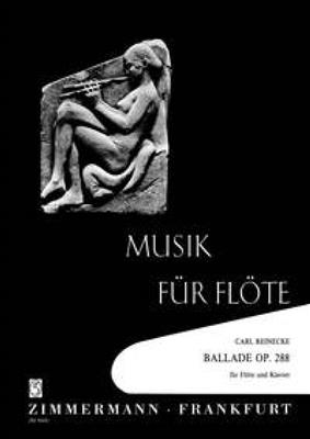 Carl Reinecke: Ballade: Flöte mit Begleitung