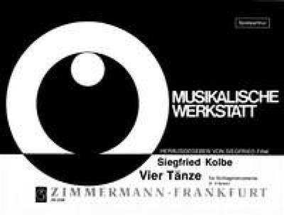 Siegfried Kolbe: Vier Tänze: Schlagzeug