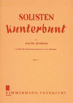 Walter Severing: Solisten-Kunterbunt: Akkordeon Solo