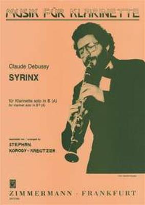 Claude Debussy: Syrinx: (Arr. Stephan Korody-Kreutzer): Klarinette Solo