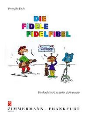 Benedikt Bach: Die fidele Fidelfibel: Violine Solo