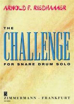 Arnold Riedhammer: The Challenge: Snare Drum