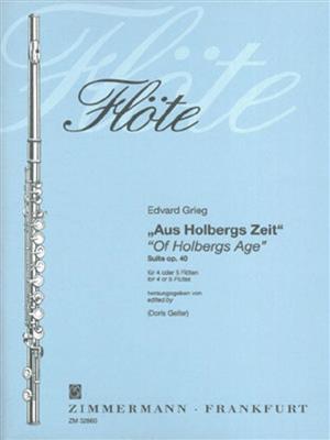 Edvard Grieg: Of Holbergs Age - Suite Op. 40: Flöte Ensemble