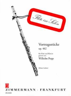 Wilhelm Popp: Vortragsstucke(3) Op.462: (Arr. Doris Geller): Flöte mit Begleitung