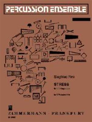 Siegfried Fink: STRESS: Percussion Ensemble