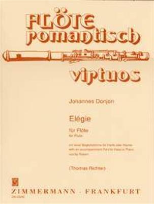 Johannes Donjon: Elégie: (Arr. Thomas Richter): Flöte mit Begleitung
