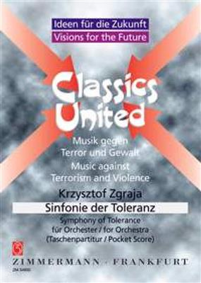 Krysztof Zgraja: Sinfonie der Toleranz: Orchester