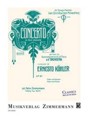 Ernesto Köhler: Concerto In Sol Minore Op. 97: Flöte mit Begleitung